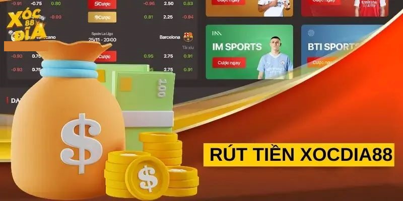 Hướng dẫn rút tiền tại XocDia88